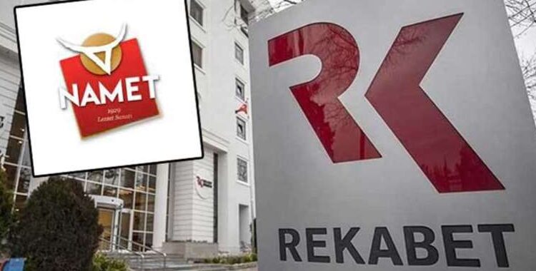 Rekabet Kurulu’ndan Namet’e 73 milyonluk ceza