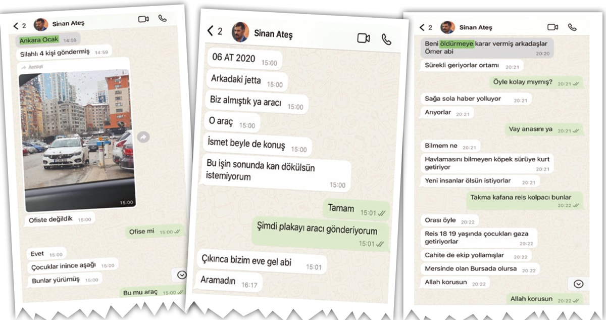 Sinan Ateş'in yazışmaları ortaya çıktı: Beni öldürmeye karar vermişler Ömer abi