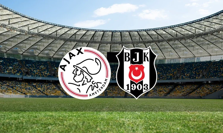 Ajax-Beşiktaş maçı ne zaman, saat kaçta?
