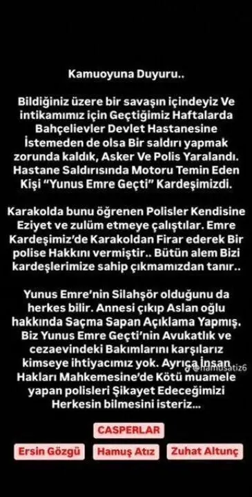 Yunus Emre Geçti'nin çetesi 'Casperlar' polis katiline sahip çıktı 2 Yunus Emre Geçti'nin çetesi 'Casperlar' polis katiline sahip çıktı
