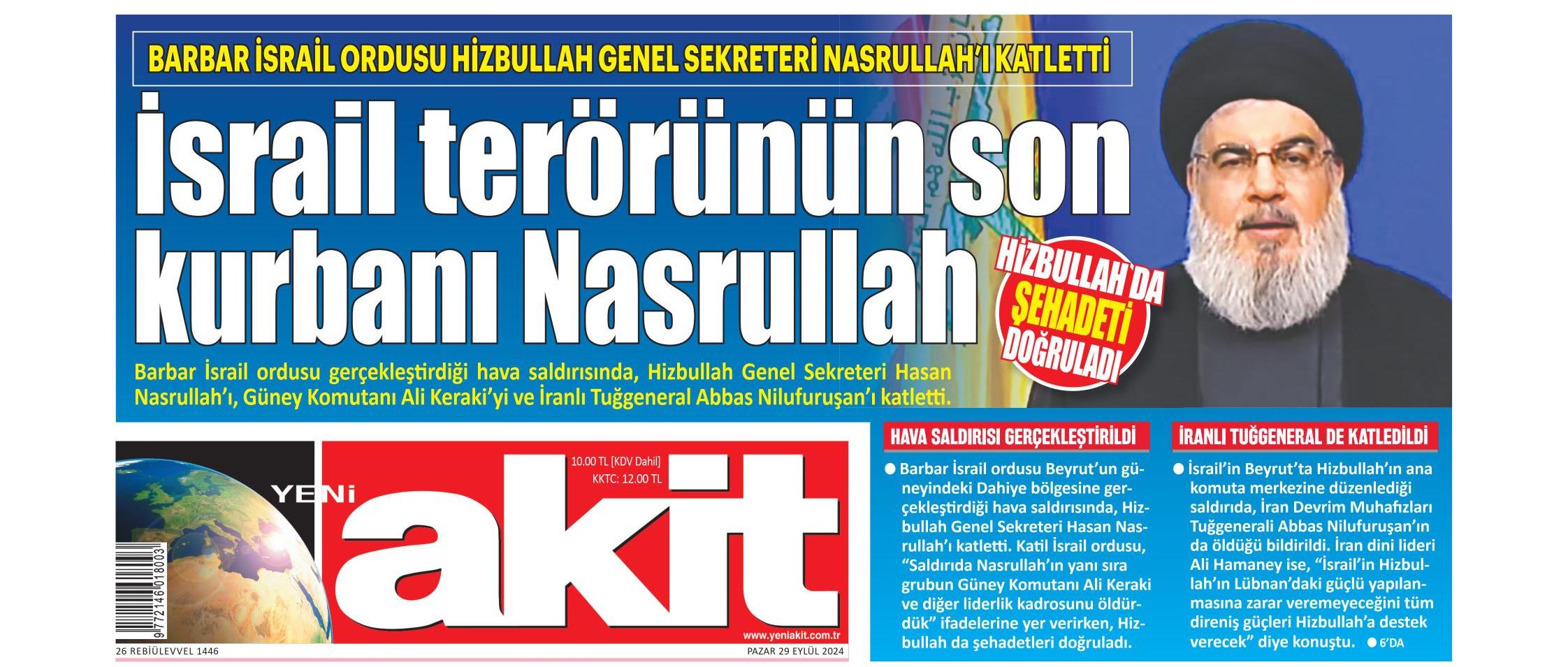 İktidar yanlısı gazeteler Nasrallah’ın ölümünü nasıl verdi? 3 İktidar yanlısı gazeteler Nasrallah’ın ölümünü nasıl verdi?