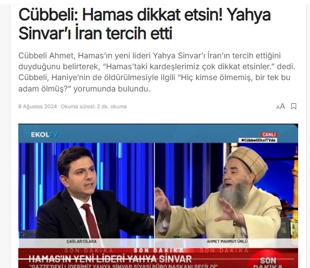 Yahya Sinvar için ‘Hamas ona dikkat etsin’ diyen Cübbeli Ahmet bu defa taziye diledi 2 Yahya Sinvar için ‘Hamas ona dikkat etsin’ diyen Cübbeli Ahmet bu defa taziye diledi