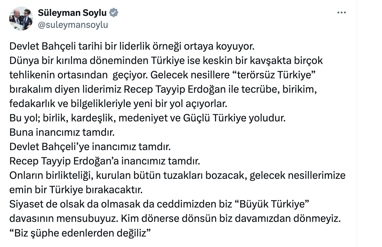 Süleyman Soylu, Devlet Bahçeli'ye destek verdi: Biz şüphe edenlerden değiliz 2 Süleyman Soylu, Devlet Bahçeli'ye destek verdi: Biz şüphe edenlerden değiliz